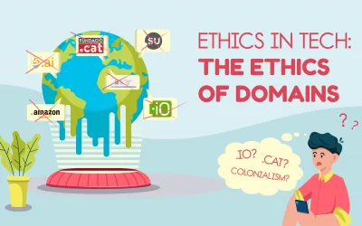 Ethics in Tech: The Ethics of Domains